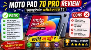 Moto Pad 70 Pro Price in India Review and Buying Guide